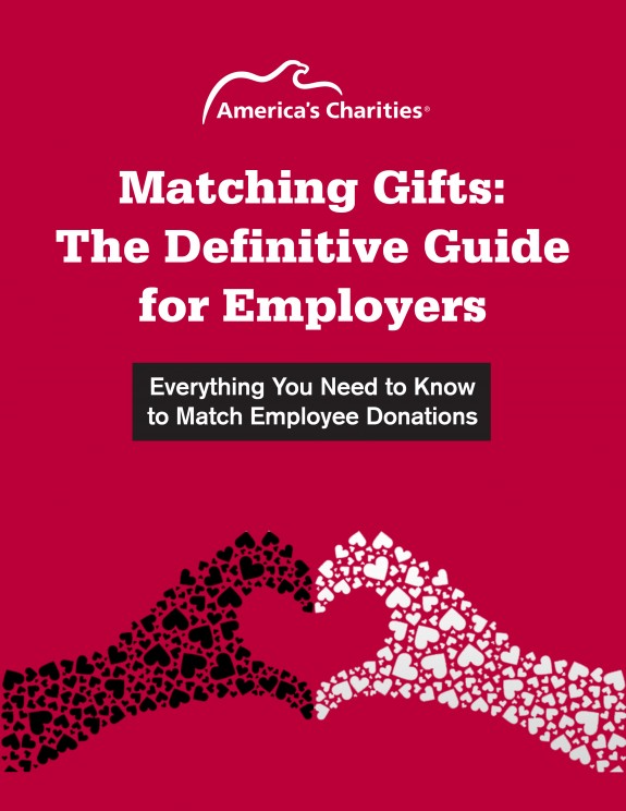 Matching Gifts The Definitive Guide for Employers America's Charities